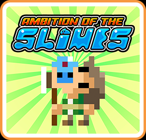 Ambition of the Slimes