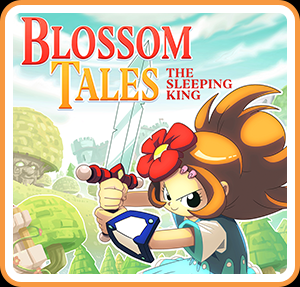 Blossom Tales: The Sleeping King