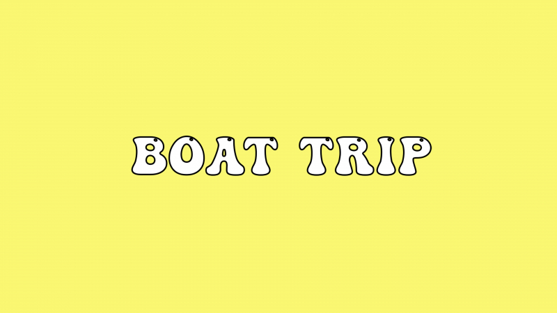 Boat Trip