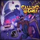 Calling All Cars!