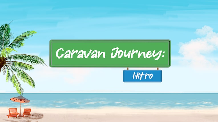 Caravan Journey: Nitro