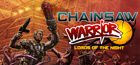 Chainsaw Warrior: Lords of the Night
