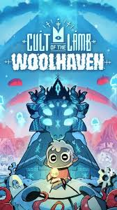 Cult of the Lamb: Woolhaven