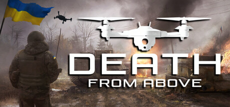 Death From Above: A Ukrainian Drone Warstory