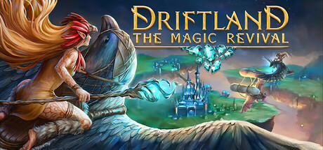 Driftland: The Magic Revival