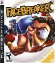 FaceBreaker