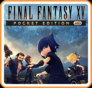 Final Fantasy XV Pocket Edition HD