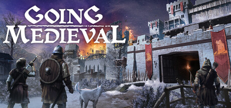 Going Medieval