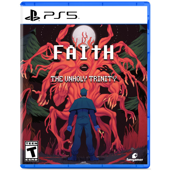 Faith The Unholy Trinity