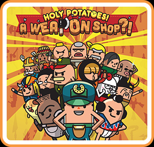 Holy Potatoes! A Weapon Shop?!