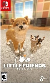 Little Friends: Dogs & Cats
