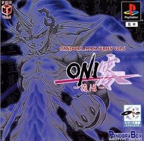 Pandora Max Series Vol. 6: Oni Zero ~Fukkatsu~