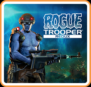 Rogue Trooper Redux