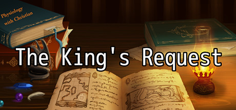 The King's Request: Physiology and Anatomy Revision Game