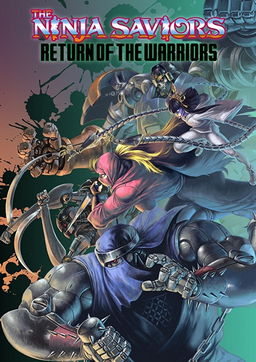 The Ninja Saviors: Return of the Warriors