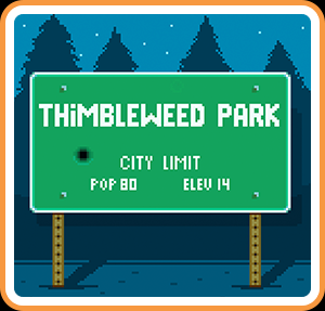 Thimbleweed Park