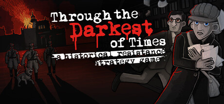 Through the Darkest of Times