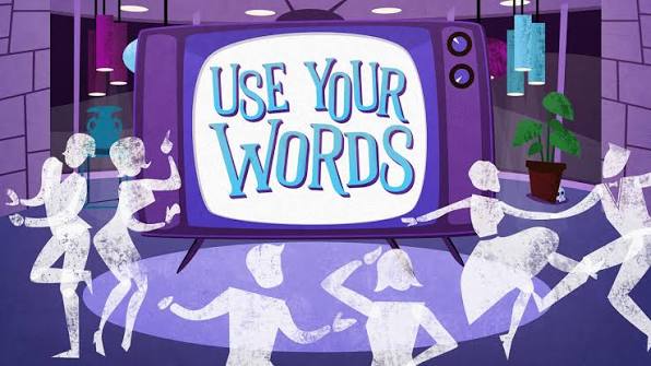 Use Your Words