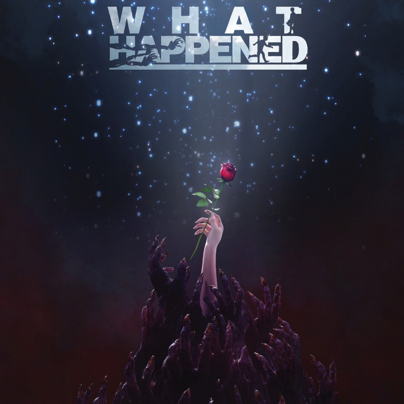 What Happened