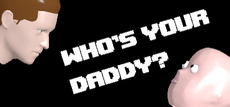 Who's Your Daddy?