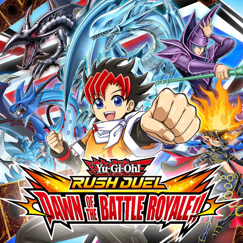 Yu-Gi-Oh! RUSH DUEL: Dawn of the Battle Royale!!